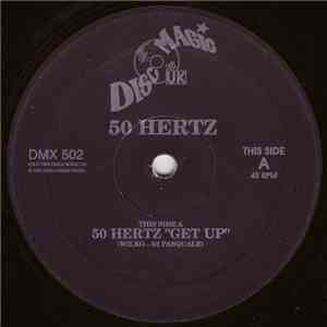 50 Hertz / Selectors - Get Up / Move Your Body