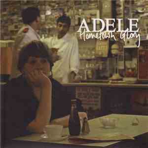 Adele  - Hometown Glory