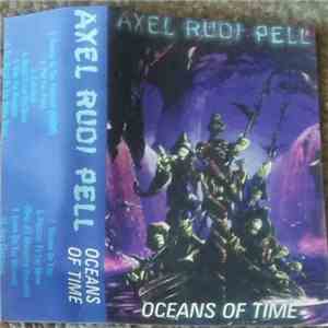 Axel Rudi Pell - Oceans Of Time