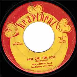 Bob Atcher - Last Call For Love / We've Got A Job To Do