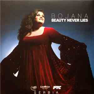 Bojana - Beauty Never Lies