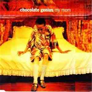Chocolate Genius. - My Mom