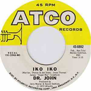Dr. John - Iko Iko