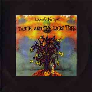 Edward Ka-Spel - Tanith And The Lion Tree