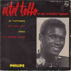 Eitel Tobbo Et Son Orchestre Typique - Je T'Attends