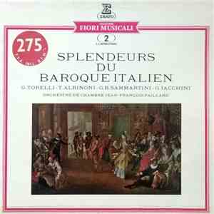 G. Torelli, T. Albinoni, G.B. Sammartini, G. Iacchini / Orchestre De Chambr ...
