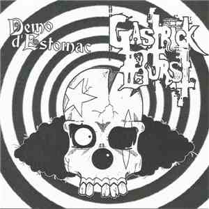 Gastrick Burst - Demo D Estomac