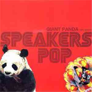 Giant Panda - Speakers Pop
