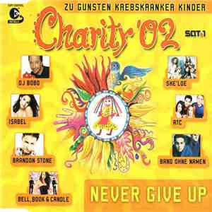 Hand In Hand For Children e.V. - Never Give Up (Charity '02)