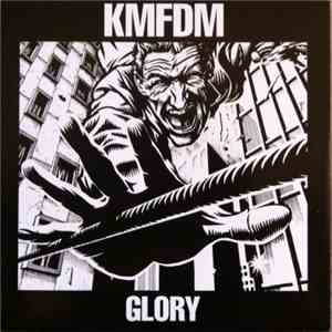 KMFDM - Glory