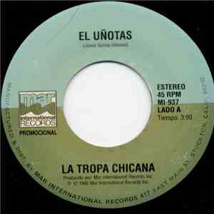 La Tropa Chicana - El Unotas / Mi Arbolito