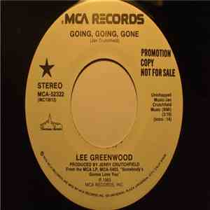 Lee Greenwood - Going, Going, Gone