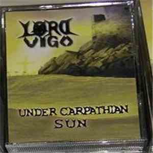 Lord Vigo - Under Carpathian Sun