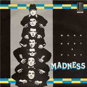 Madness - Work Rest & Play EP