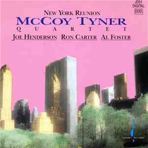 McCoy Tyner Quartet - New York Reunion