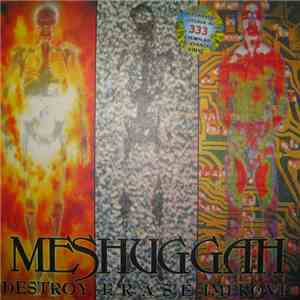 Meshuggah - Destroy Erase Improve