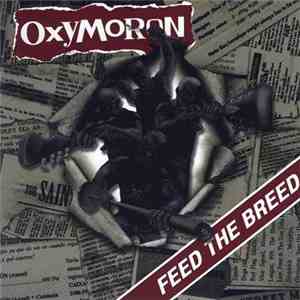 Oxymoron - Feed The Breed