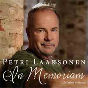 Petri Laaksonen - In Memoriam - Elät Aina Minussa