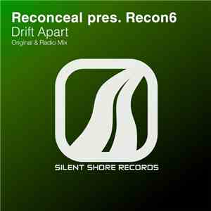 Reconceal Pres. Recon6 - Drift Apart