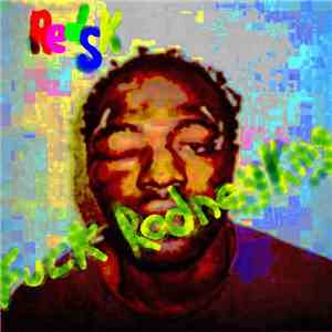 RedSK - Fuck Rodney King