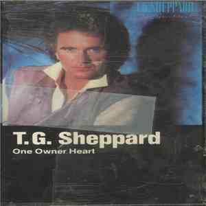 T.G. Sheppard - One Owner Heart