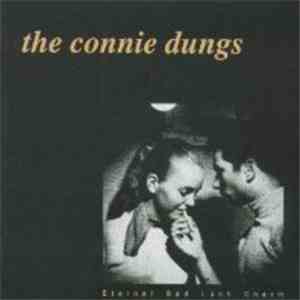 The Connie Dungs - Eternal Bad Luck Charm