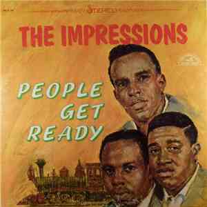 The Impressions - People Get Ready