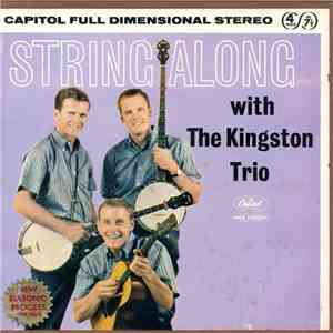 The Kingston Trio - String Along