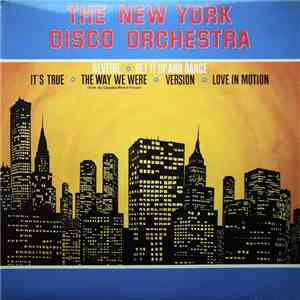 The New York Disco Orchestra - Reverie • Get It Up And Dance