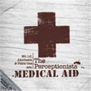 The Perceptionists / 4th Pyramid - Medical Aid