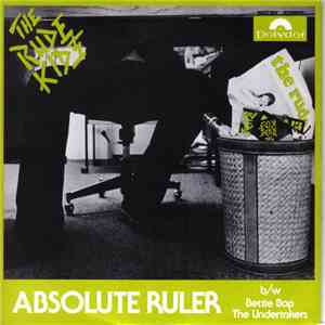 The Rude Kids - Absolute Ruler b/w Bettie Bop & The Undertakers