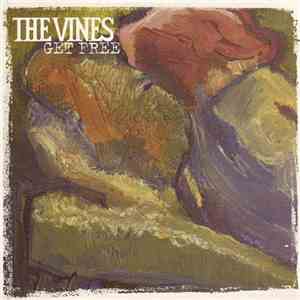 The Vines - Get Free