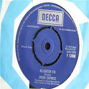 Union Express - Alligator Fix / Do You Love Me?