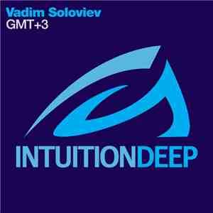 Vadim Soloviev - GMT+3