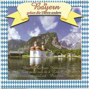 Various - In Bayern Gehen Die Uhren Anders