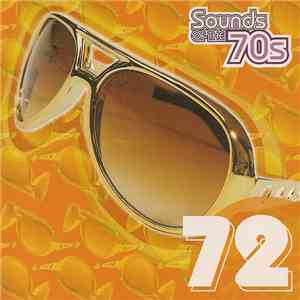 Various - Sounds Of The 70s - 72