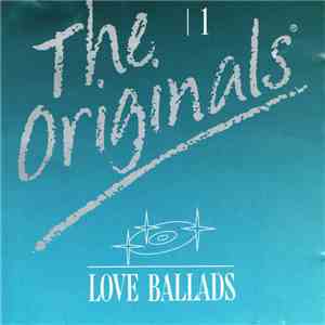 Various - The Originals - 1 - Love Ballads