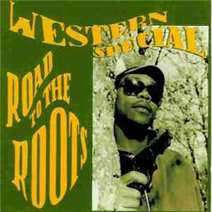 Western Special - Road To The Roots