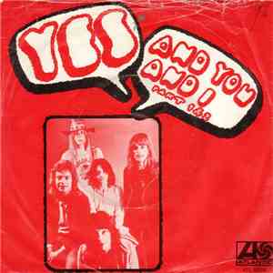 Yes - And You And I (Part 1 & 2)