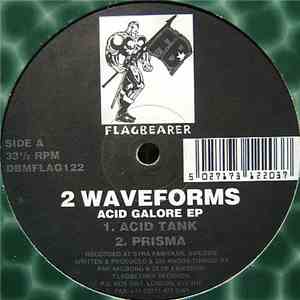 2 Waveforms - Acid Galore EP