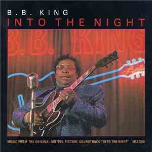 B.B. King - Into The Night