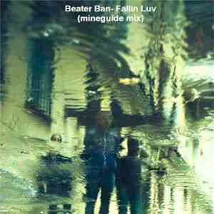 Beater Ban - Fallin Luv (Mineguide Mix)