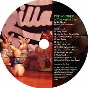 Bullion - Pet Sounds: In The Key Of Dee