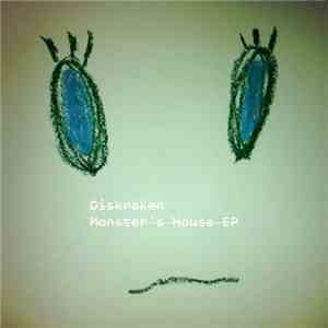 Diskraken - Monster's House EP