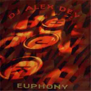 DJ Alex Dey - Euphony