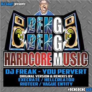 DJ Freak - You Pervert