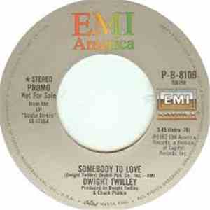 Dwight Twilley - Somebody To Love