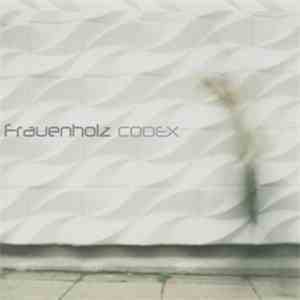 Frauenholz - Codex