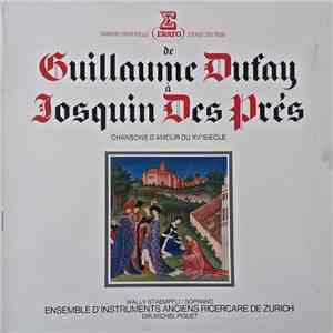 Guillaume Dufay, Josquin Des Prés - Ensemble D´ Instruments Anciens Ricerca ...