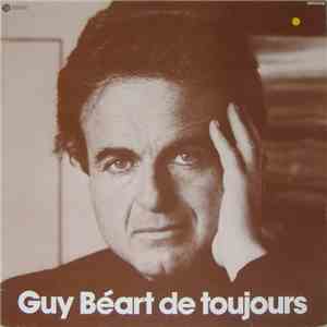 Guy Béart - Guy Béart De Toujours